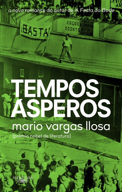 Tempos Ásperos - Mario Vargas Llosa