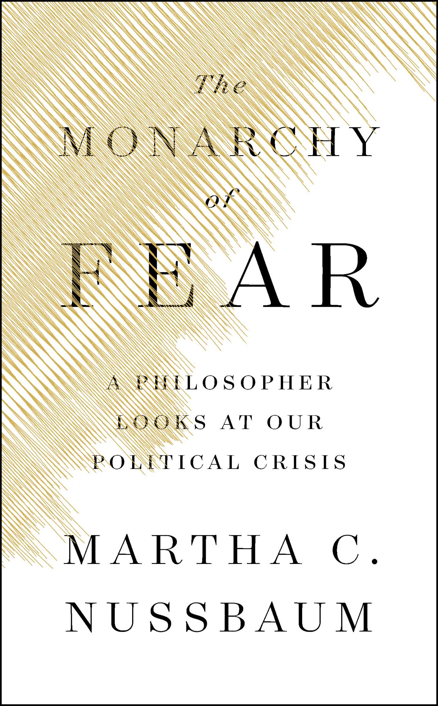 monarchy of fear nussbaum